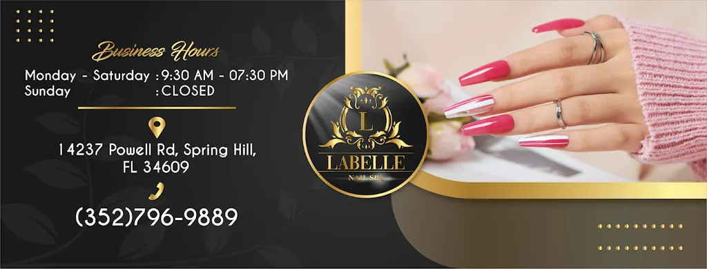 Labelle Nails and Spa — Nail salon in Spring Hill